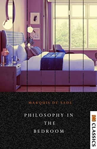 卧房里的哲学pdf|Marquis de Sade Philosophy in the Bedroom (1795)